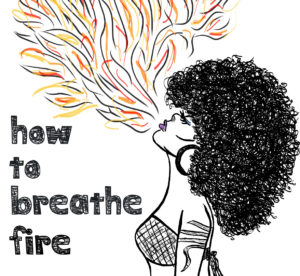 purchase HOW TO BREATHE FIRE