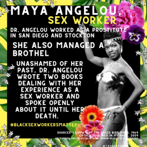 MAYA ANGELOU SEX WORKER